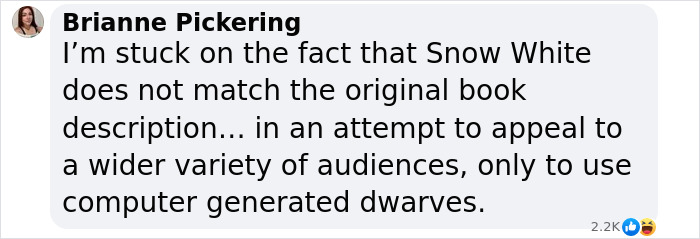 Comment on "Snow White" adaptation not matching the original book, mentioning computer-generated dwarves.