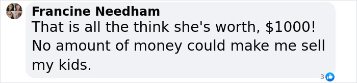 Comment expressing outrage over selling daughter for $1000 based on light eyes and skin.