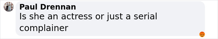 Comment questioning if Katherine is a "serial complainer" or an actress, with a small angry face emoji. Comment questioning if Katherine is a "serial complainer" or an actress, with a small angry face emoji.
