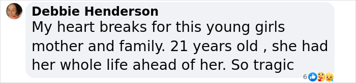 Comment on a tragic event, expressing condolences for a young woman's family. Comment on a tragic event, expressing condolences for a young woman's family.