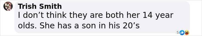 Comment doubting age of Céline Dion's sons, suggesting one is in his 20s. Comment doubting age of Céline Dion's sons, suggesting one is in his 20s.