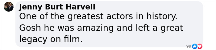 Comment praising Gene Hackman as a legendary actor who left a lasting legacy in film. Comment praising Gene Hackman as a legendary actor who left a lasting legacy in film.