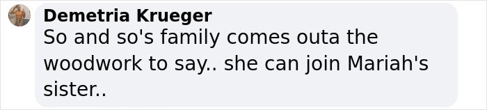 Text comment by Demetria Krueger referencing a family issue and Mariah's sister.