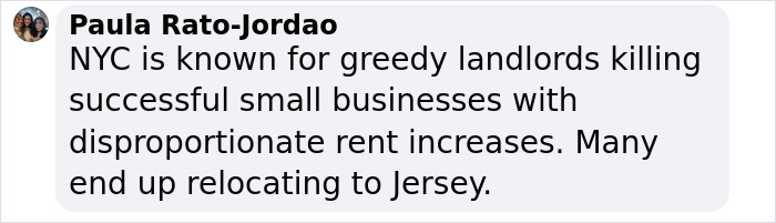 Comment on NYC landlords affecting small businesses, mentioning relocation to Jersey. Comment on NYC landlords affecting small businesses, mentioning relocation to Jersey.