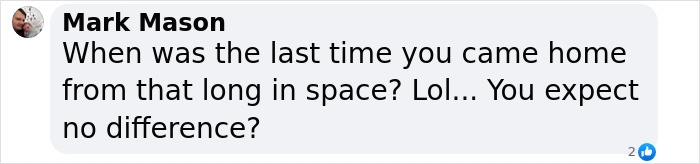 Comment on astronaut health concerns after returning from space.