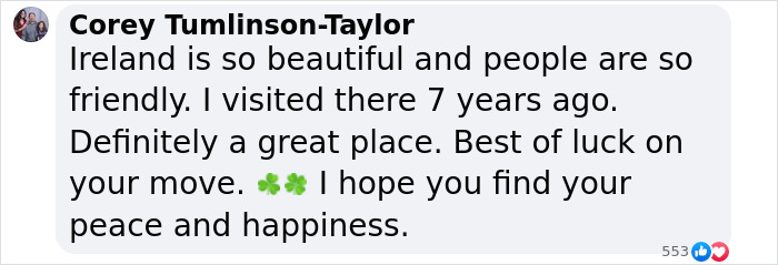 Comment wishing luck on a move to Ireland, praising its beauty and friendly people.