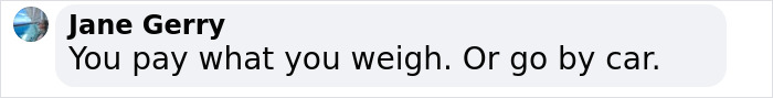 Comment by user suggesting plus-size woman pay more to fly.