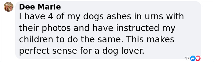 Text expressing a heartfelt viewpoint on pet ashes and honoring a dog lover's wishes. Text expressing a heartfelt viewpoint on pet ashes and honoring a dog lover's wishes.