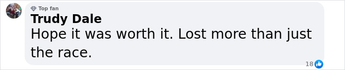 Trudy Dale's comment on athlete's actions before incident, reflecting on consequences. Trudy Dale's comment on athlete's actions before incident, reflecting on consequences.