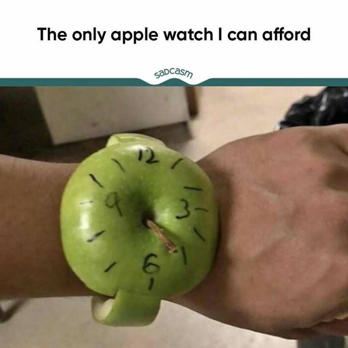 Green apple makeshift watch on wrist, part of sadcastic meme collection.