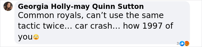 Comment discussing Prince Andrew's accuser involved in car crash, suggesting repeated tactics by royals.