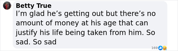 Betty True expresses sadness over the payout to the longest-serving death row inmate found not guilty.