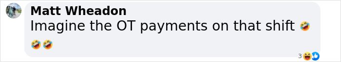 Comment from Matt Wheadon joking about overtime pay with laughing emoji.