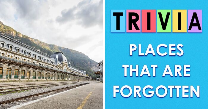 Here Are 16 Places On Earth We Are Almost Certain You Don’t Know: Prove Us Wrong