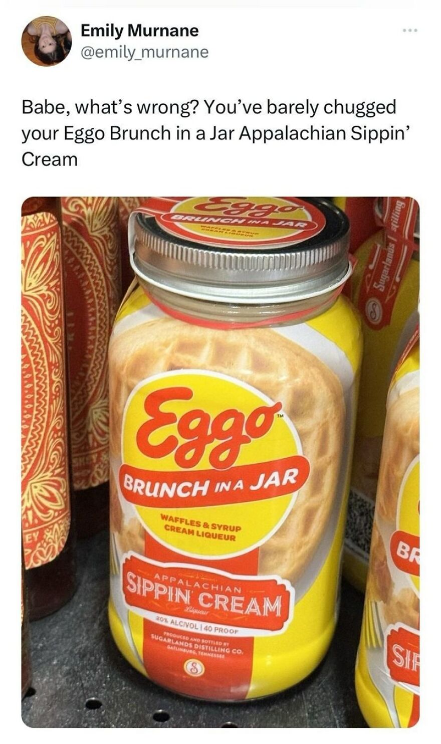 Eggo Brunch in a Jar bottle on a shelf, labeled Appalachian Sippin' Cream, capturing a humorous meme moment.