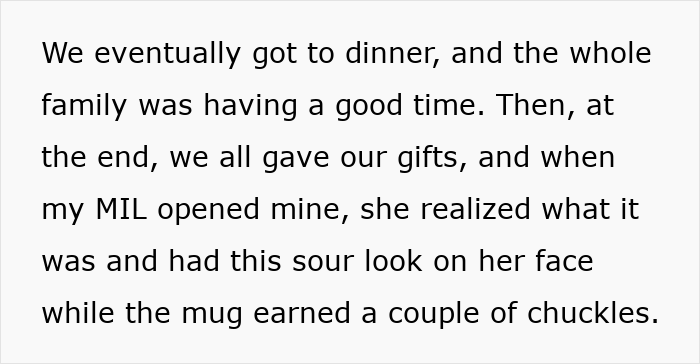 Text about MIL's reaction to a gift during a family dinner. Text about MIL's reaction to a gift during a family dinner.
