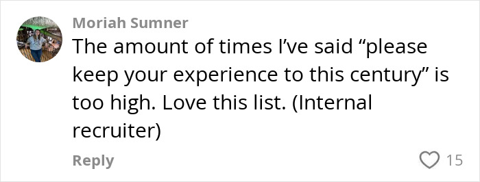 Comment by an internal recruiter on common r&eacute;sum&eacute; mistakes in 2025, expressing approval and amusement.