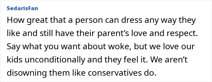 Comment by user SedarisFan discussing parental love and respect regardless of dress style. Comment by user SedarisFan discussing parental love and respect regardless of dress style.