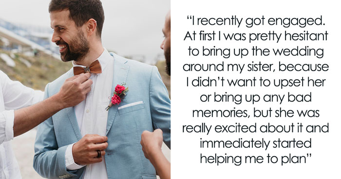 “Would I Be The [Jerk] If I Didn’t Let My Sister Wear Her Wedding Dress To My Wedding?”