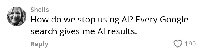 Woman comments on AI impact, asking how to stop using it, highlighting AI presence in search results.