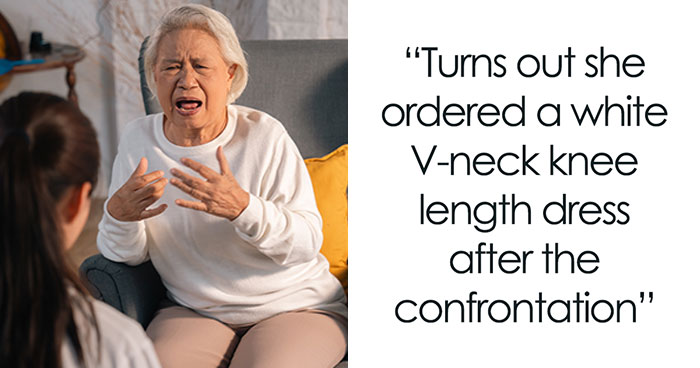 “It Is MY Day”: Bride Tells Grandma She Can’t Wear White At Her Wedding, Starts Family Drama