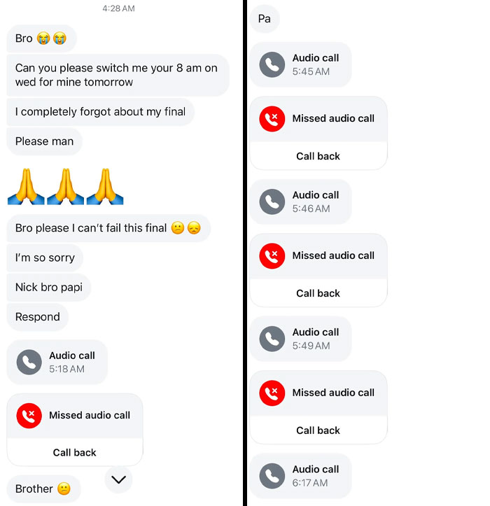 Desperate colleague texts and missed calls pleading to switch work shifts last minute.