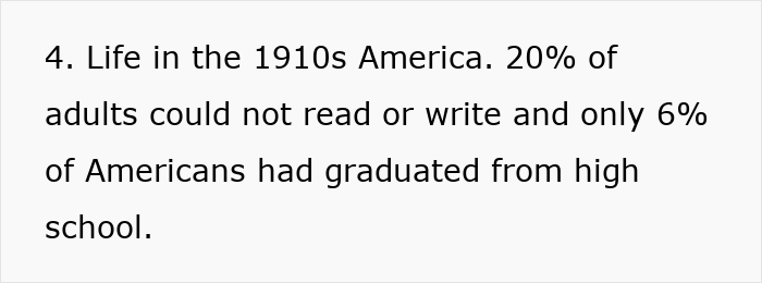 Text describing everyday American life in the 1910s with literacy statistics.