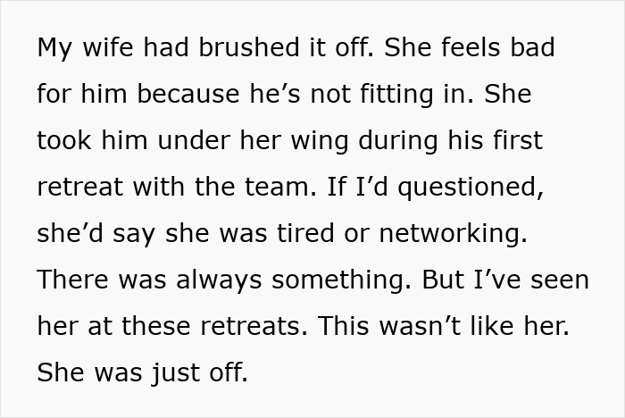 Text about a wife at a work retreat, with a husband questioning her behavior, suspecting a hickey.