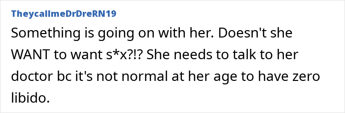 Comment discussing low libido in context of divorce after years in a dead bedroom scenario.