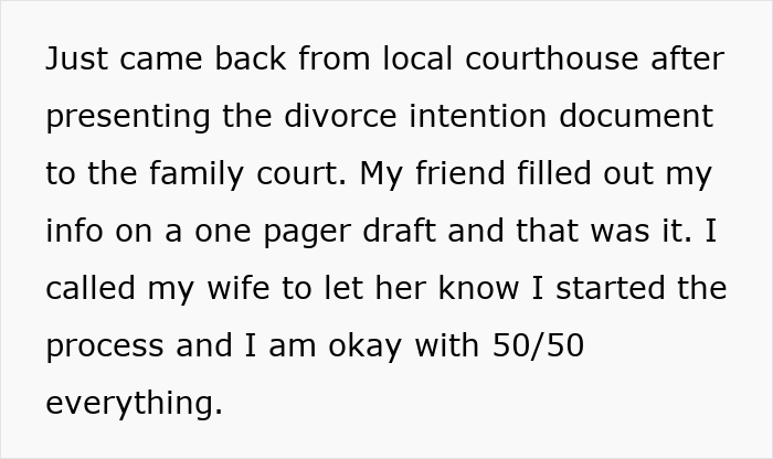 Text showing details of a husband filing for divorce, mentioning a local courthouse and a 50/50 split agreement.