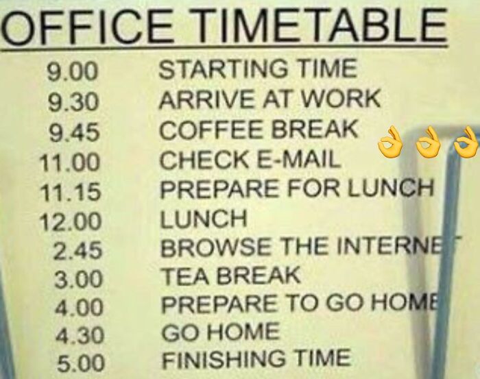 Funny work meme showing a humorous office timetable with frequent breaks throughout the day.