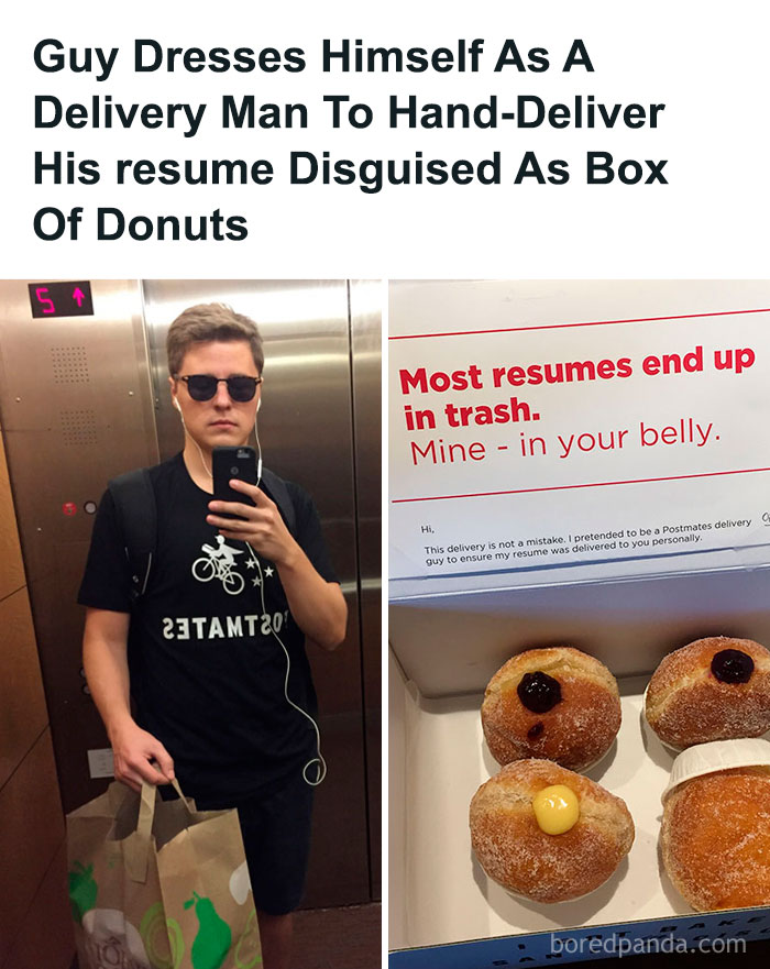 Man delivers resume disguised as a box of donuts; work-related humor.