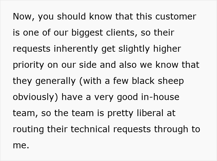 Text about a large client's request priority and in-house team quality.