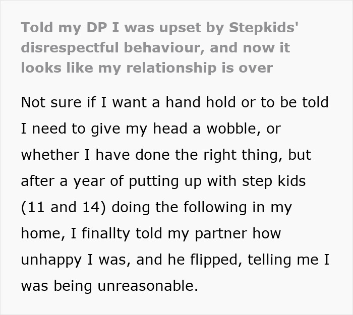 Stepmom expresses frustration over stepkids' disrespectful behavior in the home, leading to conflict with their dad.