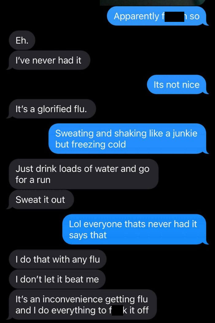 Text conversation about flu, with one person dismissing its severity and the other describing harsh symptoms.