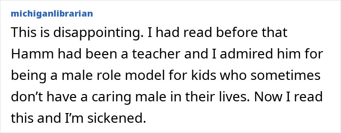 Comment expressing disappointment about Jon Hamm's past actions at university.