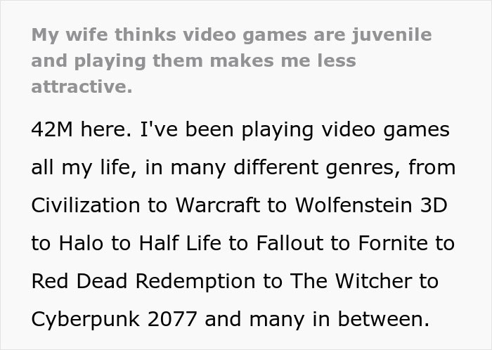 Text discussing a wife's opinion on video games being juvenile and less attractive, mentioning various game titles.