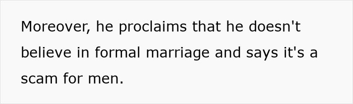 Text stating that he thinks marriage is a scam for men.