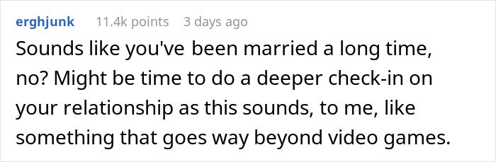 Comment discussing relationship issues related to video games.