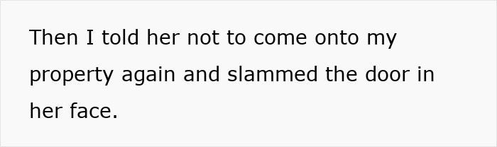Text reads, "Then I told her not to come onto my property again and slammed the door in her face," relating to dog and cat conflict.