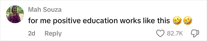 Comment by Mah Souza praising positive education, reacting with laughing emojis and 82.7K likes. Comment by Mah Souza praising positive education, reacting with laughing emojis and 82.7K likes.