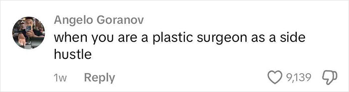 Comment reacting to a botched nose job, suggesting plastic surgery as a side hustle, with likes and replies.