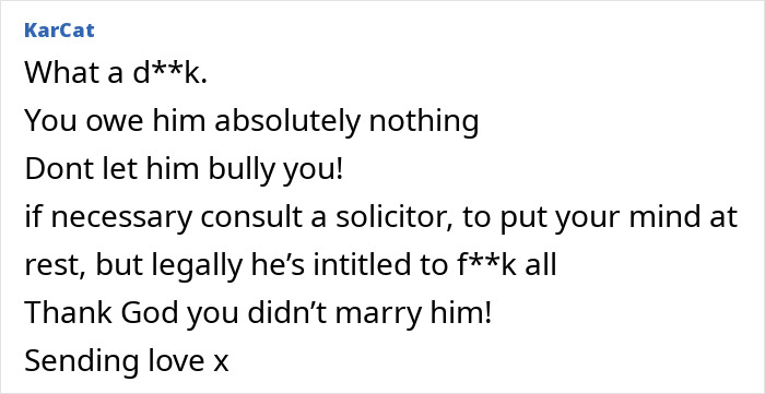 Comment discussing a chaotic end to a 7-year relationship over a $25,000 demand.