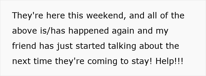Text expressing frustration about family and friends overstaying.