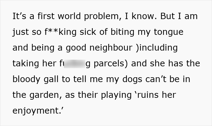 Text expressing frustration over neighbor's complaint about dogs, while allowing cats in the yard.