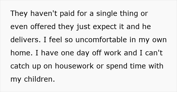 Text about discomfort in a home due to guests not contributing or respecting personal time.