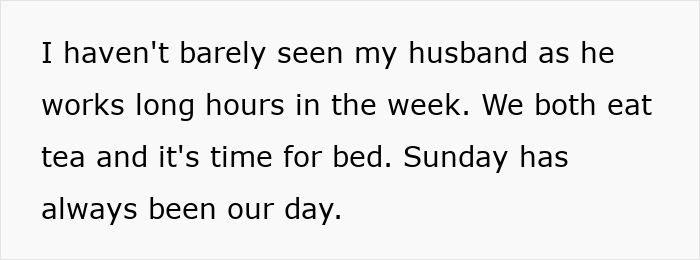 Text about husband's long work hours and couple's Sunday routine; related to sister-in-law moving into home.