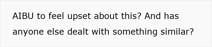Text asking if feeling upset about family vacation issue is justified.