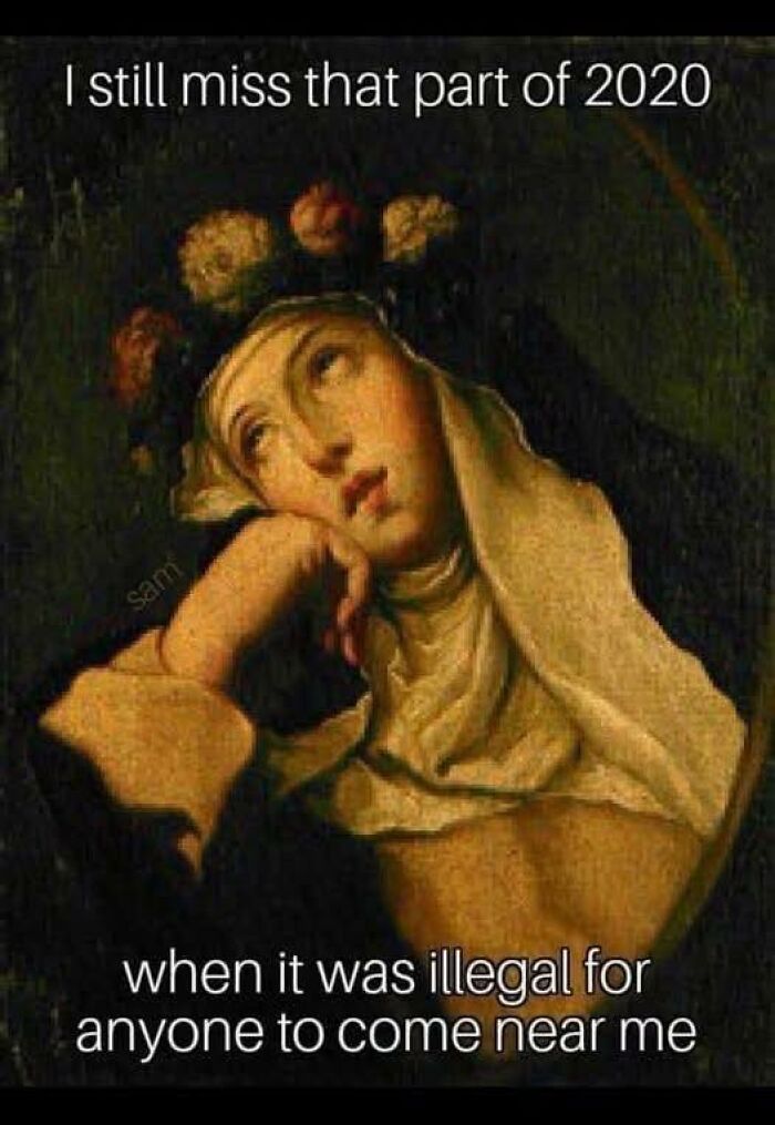 Classical art meme showing a thoughtful woman with a flower crown and modern humor about 2020 social distancing.
