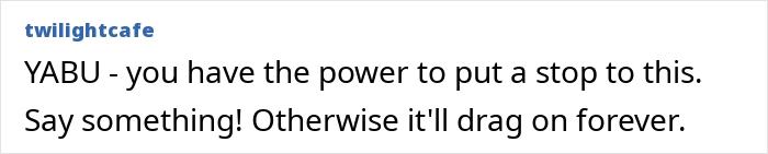Text comment urging someone to stop family and friends from giving unwanted gifts.